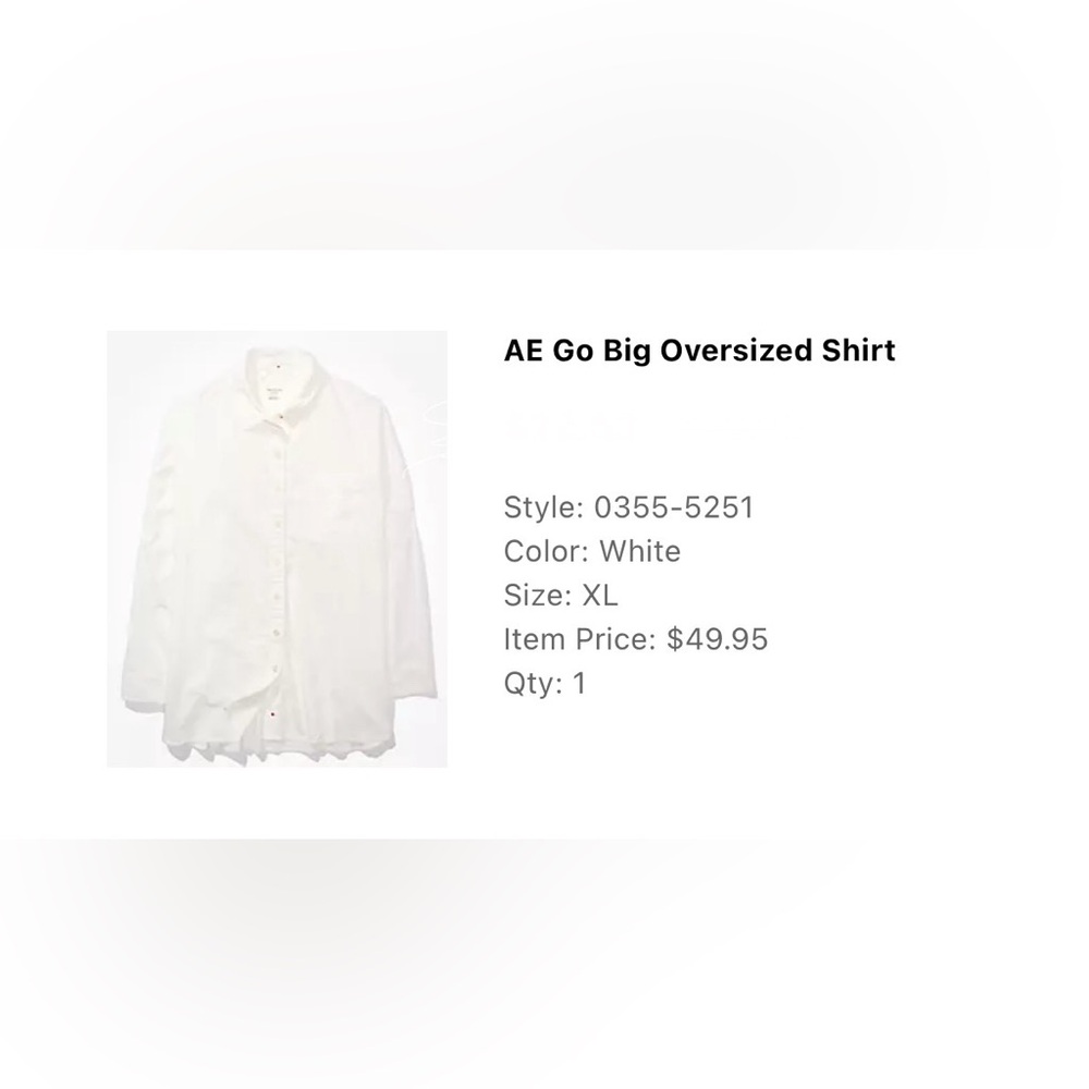AE Go Big Oversized White Button-Up - NWT
